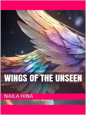 cover image of Wings of the Unseen